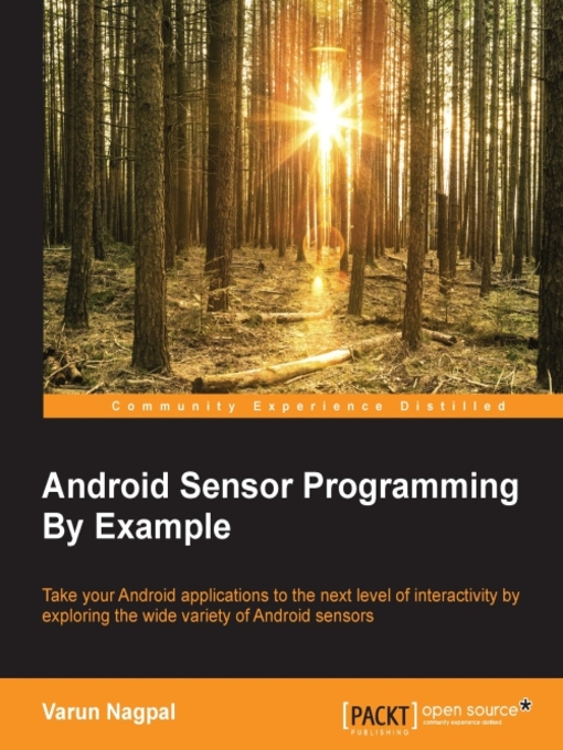 Title details for Android Sensor Programming By Example by Varun Nagpal - Available